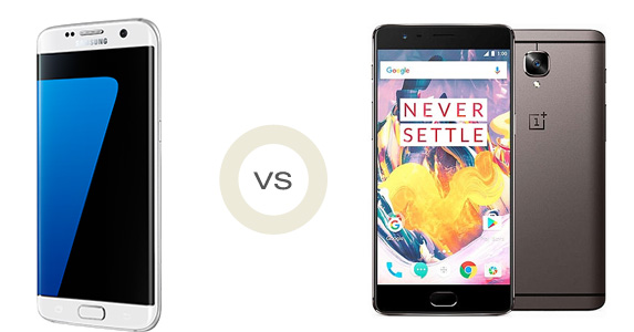 OnePlus 3T vs Galaxy S7 Edge: The bigger, faster smartphone?